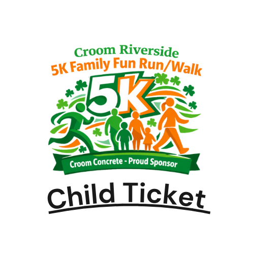 Croom Riverside 5k Family Fun Runwalk Child Ticket 2026 
